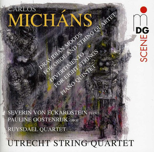 the album cover for Michans / Utrecht String Quartet / Oostenrijk - Dravidian Moods / Divertimento / Piano Quintet