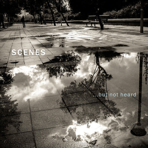 Scenes - But Not Heard - Music CD