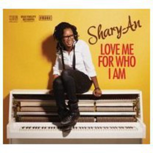 Shary-an - Love Me For Who I Am - Music CD