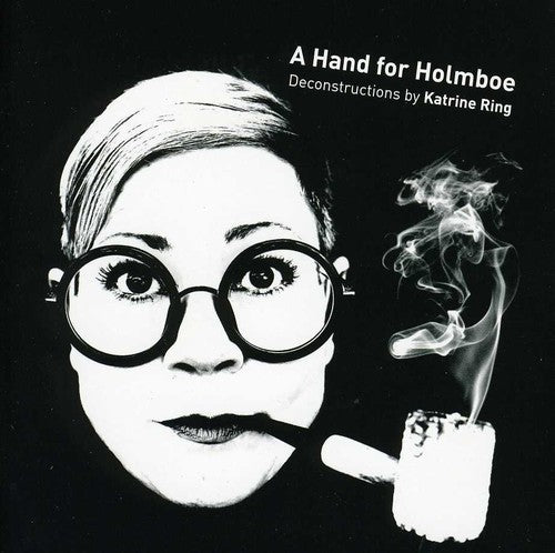 the album cover for Kathrine Ring - Hand for Holmboe
