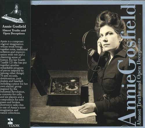 Gosfield,annie - Almost Truths & Open Deceptions - Music CD