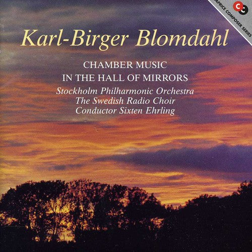 Blomdahl / Royal Stockholm Philharmonic Orch - Dance Suites Clarinet Trio In Thehall Of Mirrors - Music CD