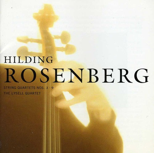 Rosenberg / Lysell Quartet - String Quartets 3 & 9 - Music CD