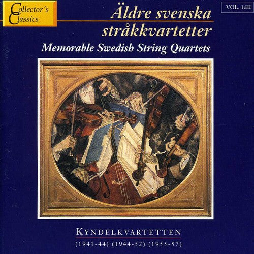 the album cover for Kyndel Quartet - Memorable Swedish String Quartets 3 / Various