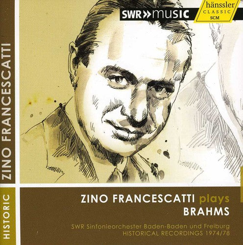 the album cover for Zino Francescatti - Zino Francescatti Plays Brahms
