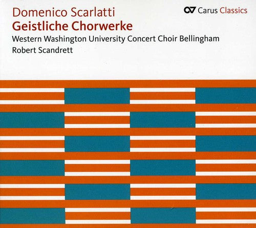 Scarlatti / Western Washington University Concert - Geistliche Chorwerke - Music CD