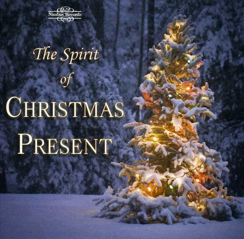 the album cover for Spirit Of Christmas Present - The Spirit Of Christmas Present