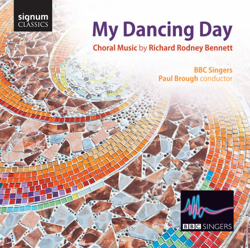 the album cover for BBC Singers - My Dancing Day