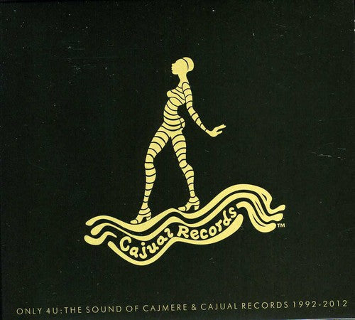 Only 4 U: Sound Of Cajmere & Cajual / Various - Only 4 U: Sound Of Cajmere & Cajual / Various - Music CD