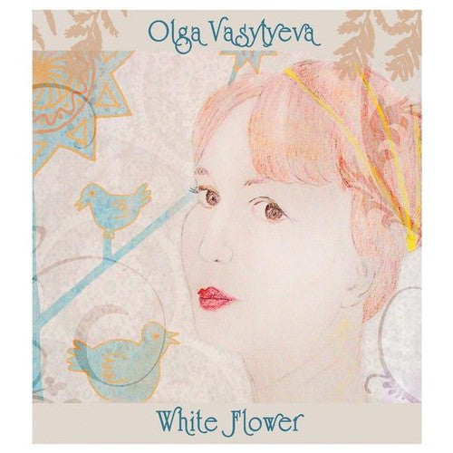 the album cover for Olga Vasylyeva - White Flower
