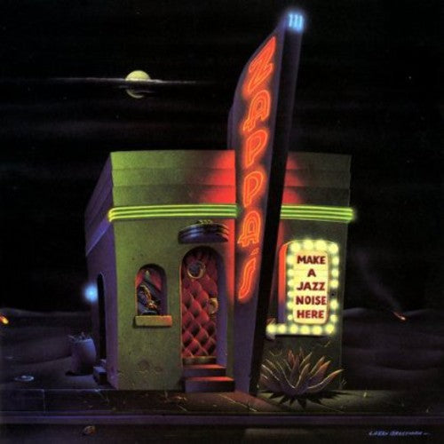 the album cover for Frank Zappa - Make a Jazz Noise Here