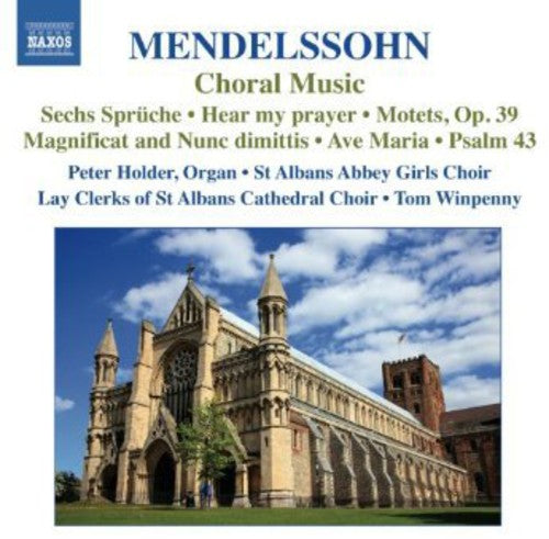 Mendelssohn / St Albans Abbey Girls Choir - Choral Music - Music CD