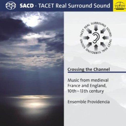 Ensemble Providencia - Crossing The Channel: Music - Super Audio CD