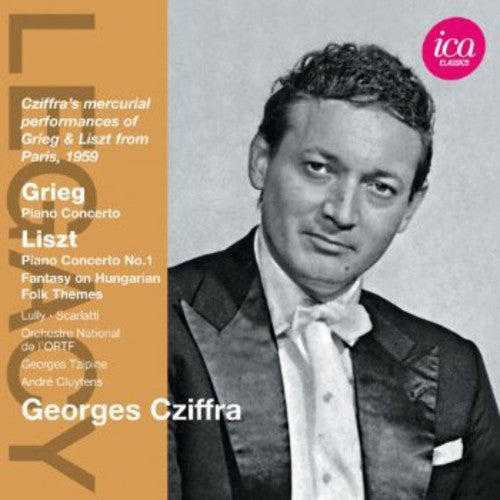 Grieg / Cziffra / Tzipine / Cluytens - Legacy: Georges Cziffra - Music CD