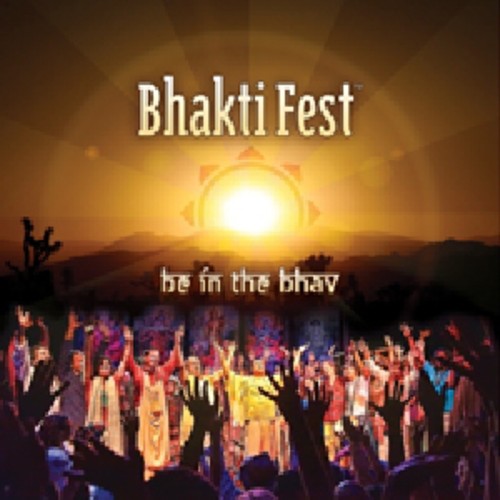 the album cover for Bhakti Fest - Bhakti Fest / Various