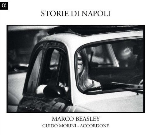 Beasley / Ensemble Accordone / Morini - Storie Di Napoli - Music CD