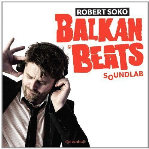 Soko,robert - Balkanbeats Soundlab - Vinyl Record