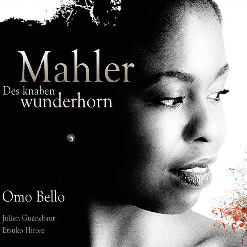 the album cover for Mahler / Bello / Guenebaut / Hirose - Knaben Wunderhorn
