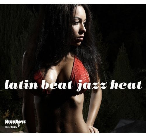 the album cover for Latin Beat Jazz Heat - Latin Beat Jazz Heat