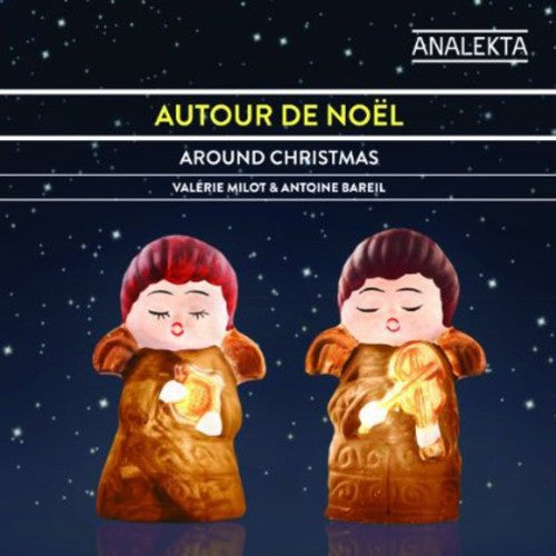 Milot / Bareil - Christmas Fantasies - Music CD