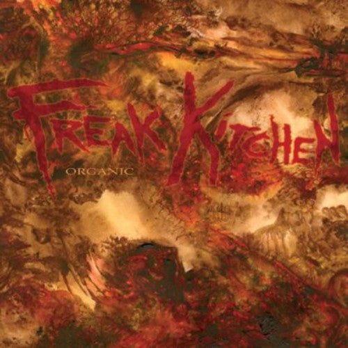 Freak Kitchen - Organic - Music CD