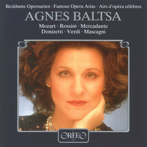 the album cover for Mozart / Rossini / Verdi / Baltsa / Wallberg / Mro - Famous Opera Arias