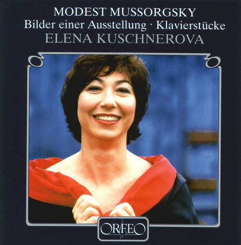 the album cover for Elena Kuschnerova - Pictures at An Exhibition / Piano Pieces