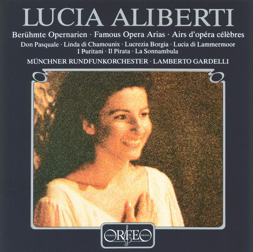 the album cover for Lucia Aliberti / Gardelli / Munich Radio Orchestra - Famous Opera Arias