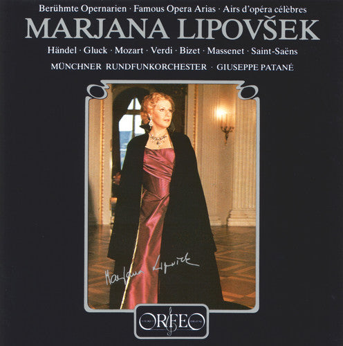the album cover for Lipovsek / Handel / Gluck / Mozart / Verdi - Famous Opera Arias