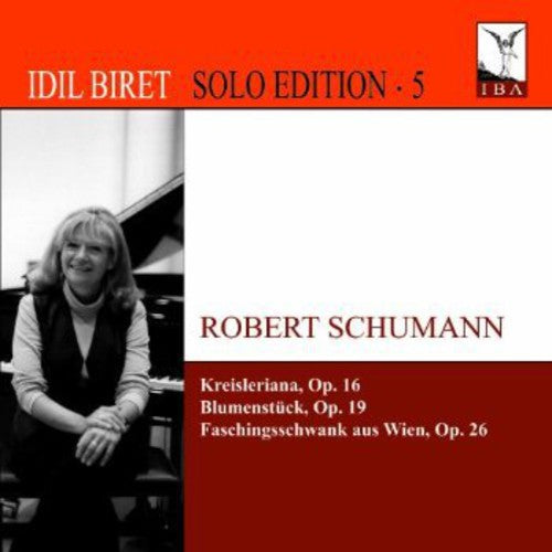 the album cover for Idil Biret - Kreisleriana Op 16 & Op 19 & Op 26