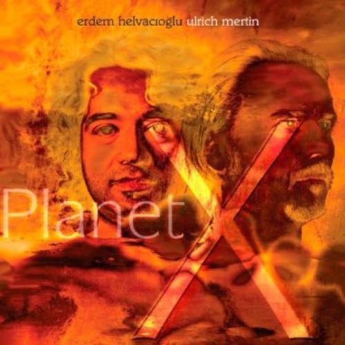 Helvacioglu / Mertin - Planet X - Music CD