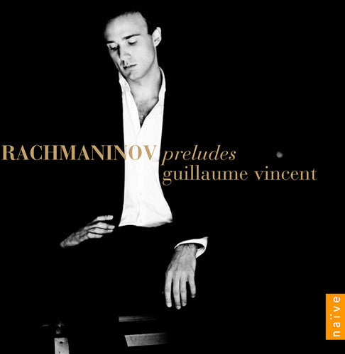 Rachmaninov / Vincent - Preludes - Music CD