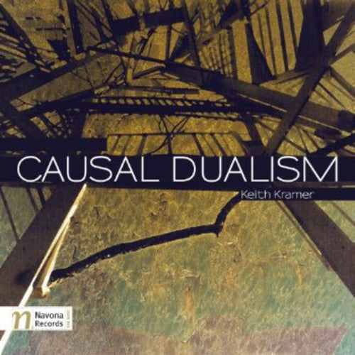 Kramer / Micka / Moravian Philharmonic Orchestra - Causal Dualism - Music CD