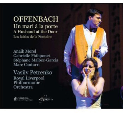 the album cover for Offenbach / Philiponet / Rlpo / Petrenko - Un Mari a la Porte / Husband at the Door