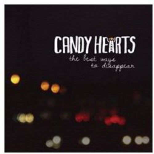 Candy Hearts - Best Way To Disappear - Vinyl Record