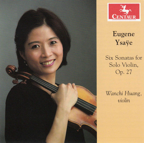 the album cover for Wanchi Huang - Six Sonatas for Solo Violin Op 27