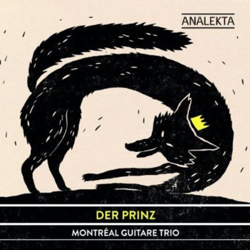 Montreal Guitar Trio - Der Prinz - Music CD
