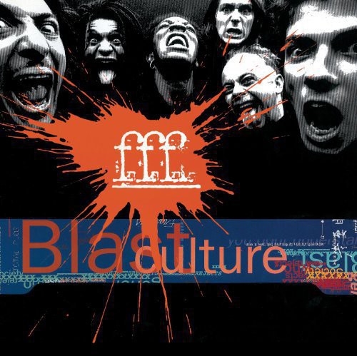 F.f.f. - Blast Culture - Vinyl Record