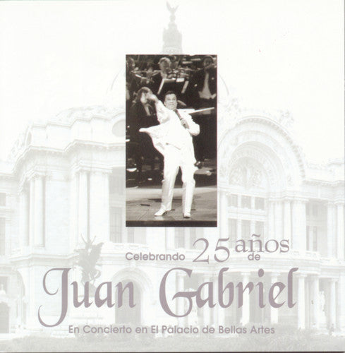 the album cover for Juan Gabriel - Celebracion De Los 25 Anos De