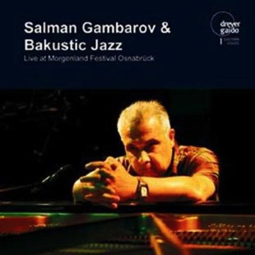 Aliyev / Amirov / Gambarov / Bakustic Jazz - Live At Morgenland Festival Osnabrueck - Music CD