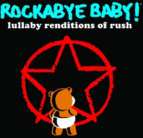 Lullaby Renditions of Rush Music CD