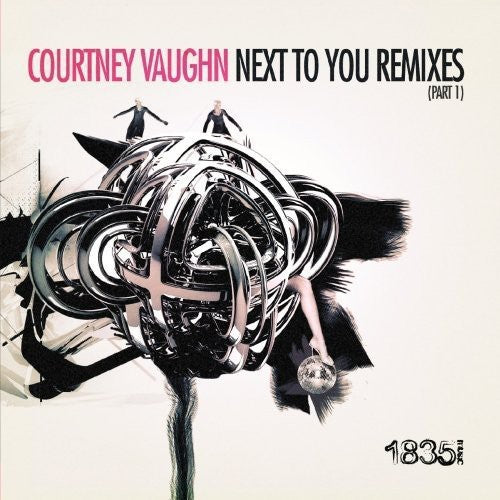 Vaughn,courtney - Next To You: Remixes 1