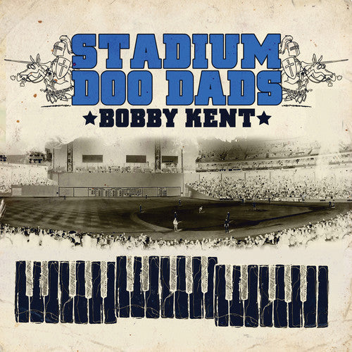 the album cover for Bobby Kent - Stadium Doo Dads