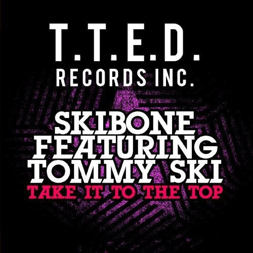 the album cover for Skibone - Take It To Top (Mod)