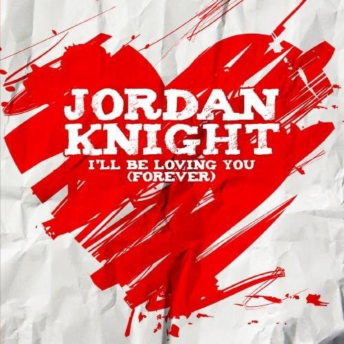 Knight,jordan - I'll Be Loving You - Music CD Single