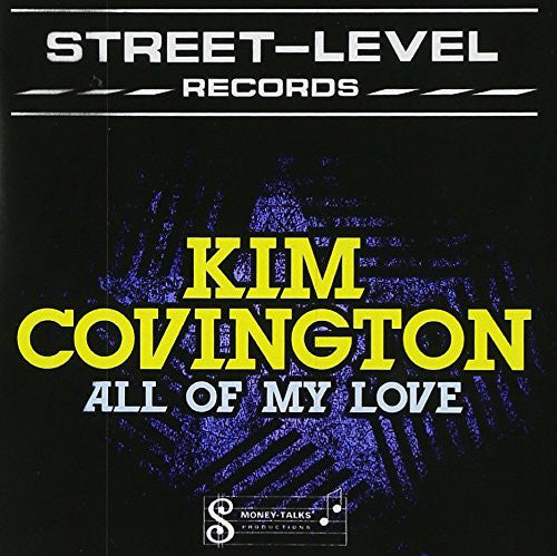 the album cover for Kim Covington - All of My Love