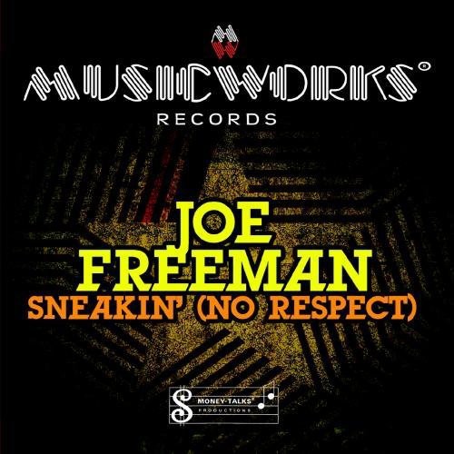 Freeman,joe - Sneakin - Music CD