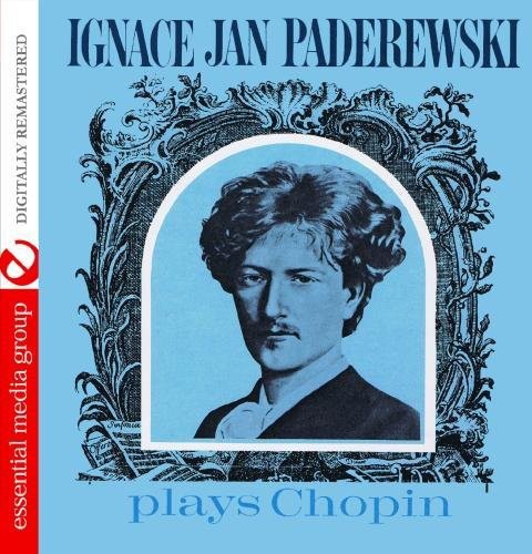 the album cover for Ignace Paderewski Jan - Ignace Jan Paderewski Plays Chopin (Mod)