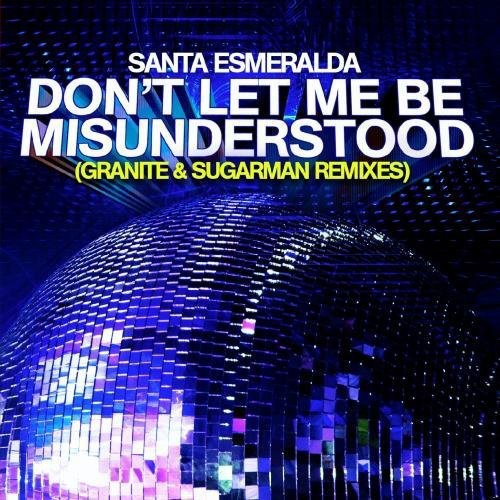Santa Esmeralda - Dont Let Me Be Misunderstood - Music CD