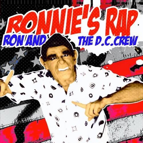 Ron & D.c. Crew - Ronnie's Rap - Music CD